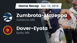 Recap: Zumbrota-Mazeppa  vs. Dover-Eyota  2018
