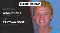 Recap: Winnetonka  vs. Raytown South  2015