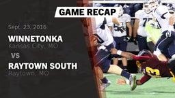 Recap: Winnetonka  vs. Raytown South  2016