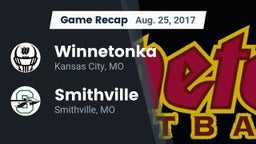 Recap: Winnetonka  vs. Smithville  2017