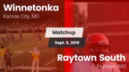 Matchup: Winnetonka High vs. Raytown South  2019
