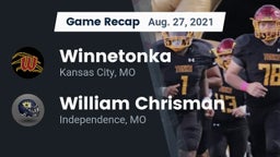 Recap: Winnetonka  vs. William Chrisman  2021