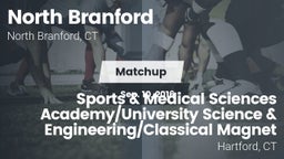 Matchup: North Branford High vs. Sports & Medical Sciences Academy/University Science & Engineering/Classical Magnet 2016