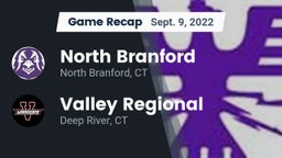 Recap: North Branford  vs. Valley Regional  2022