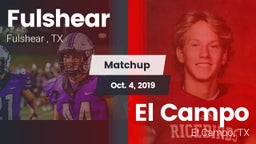 Matchup: Fulshear  vs. El Campo  2019