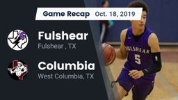 Recap: Fulshear  vs. Columbia  2019