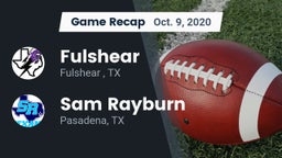 Recap: Fulshear  vs. Sam Rayburn  2020