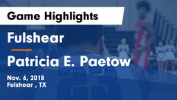 Fulshear  vs Patricia E. Paetow  Game Highlights - Nov. 6, 2018
