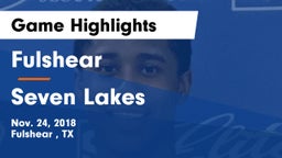 Fulshear  vs Seven Lakes  Game Highlights - Nov. 24, 2018