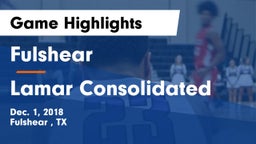 Fulshear  vs Lamar Consolidated  Game Highlights - Dec. 1, 2018