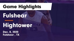 Fulshear  vs Hightower  Game Highlights - Dec. 8, 2020