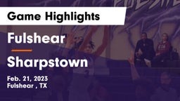 Fulshear  vs Sharpstown  Game Highlights - Feb. 21, 2023