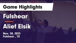 Fulshear  vs Alief Elsik  Game Highlights - Nov. 28, 2023