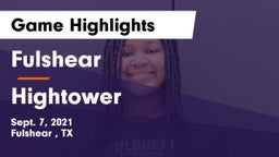 Fulshear  vs Hightower  Game Highlights - Sept. 7, 2021