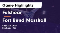 Fulshear  vs Fort Bend Marshall  Game Highlights - Sept. 28, 2021