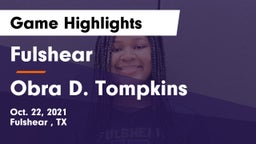 Fulshear  vs Obra D. Tompkins  Game Highlights - Oct. 22, 2021