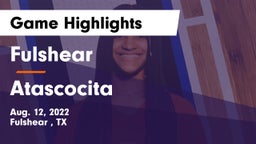 Fulshear  vs Atascocita  Game Highlights - Aug. 12, 2022