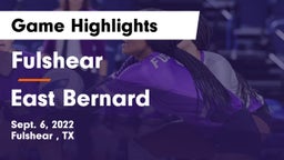 Fulshear  vs East Bernard  Game Highlights - Sept. 6, 2022