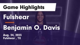 Fulshear  vs Benjamin O. Davis  Game Highlights - Aug. 24, 2023