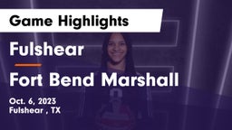 Fulshear  vs Fort Bend Marshall  Game Highlights - Oct. 6, 2023