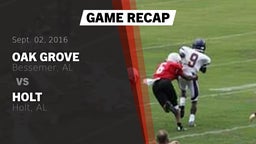 Recap: Oak Grove  vs. Holt  2016