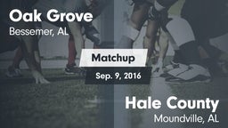 Matchup: Oak Grove High vs. Hale County  2016