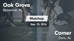 Matchup: Oak Grove High vs. Corner  2016
