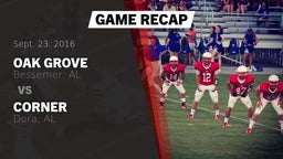 Recap: Oak Grove  vs. Corner  2016