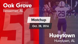 Matchup: Oak Grove High vs. Hueytown  2016