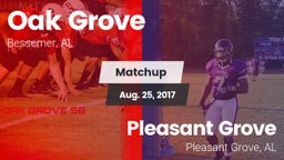 Matchup: Oak Grove High vs. Pleasant Grove  2017