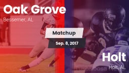 Matchup: Oak Grove High vs. Holt  2017