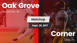 Matchup: Oak Grove High vs. Corner  2017