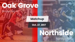 Matchup: Oak Grove High vs. Northside  2017