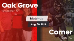 Matchup: Oak Grove High vs. Corner  2019