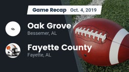 Recap: Oak Grove  vs. Fayette County  2019