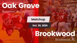 Matchup: Oak Grove High vs. Brookwood  2020