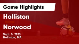 Holliston  vs Norwood  Game Highlights - Sept. 5, 2023