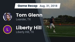 Recap: Tom Glenn  vs. Liberty Hill  2018