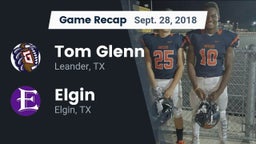Recap: Tom Glenn  vs. Elgin  2018