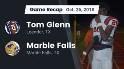 Recap: Tom Glenn  vs. Marble Falls  2018