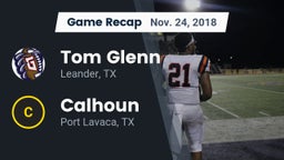 Recap: Tom Glenn  vs. Calhoun  2018