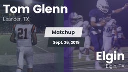 Matchup: Tom Glenn High Schoo vs. Elgin  2019