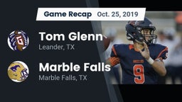 Recap: Tom Glenn  vs. Marble Falls  2019
