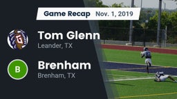 Recap: Tom Glenn  vs. Brenham  2019