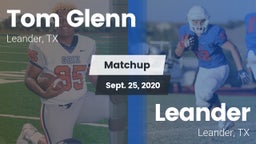 Matchup: Tom Glenn High Schoo vs. Leander  2020