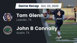 Recap: Tom Glenn  vs. John B Connally  2020