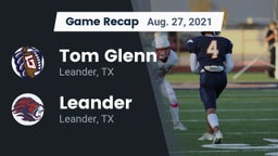 Recap: Tom Glenn  vs. Leander  2021