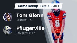 Recap: Tom Glenn  vs. Pflugerville  2021