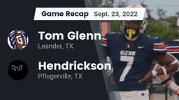 Recap: Tom Glenn  vs. Hendrickson  2022