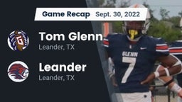 Recap: Tom Glenn  vs. Leander  2022